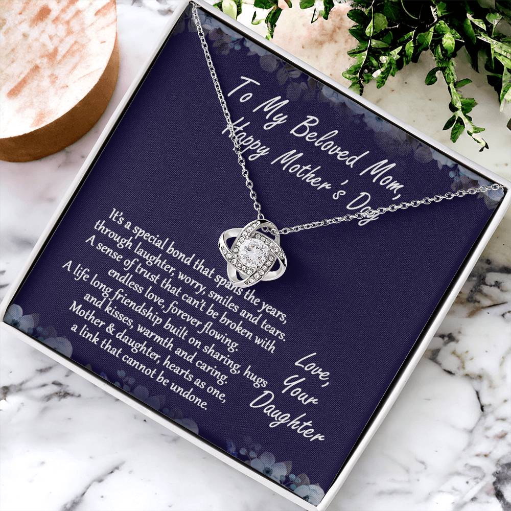 Beloved Mom Gift Necklace, Happy Mother's Day Necklace Gift For Mom, To My Beloved Mom Love Knot Necklace From Daughter And Mother Pendant, It's A Special Bond Necklace Gift For Mom, Jewelry Gift