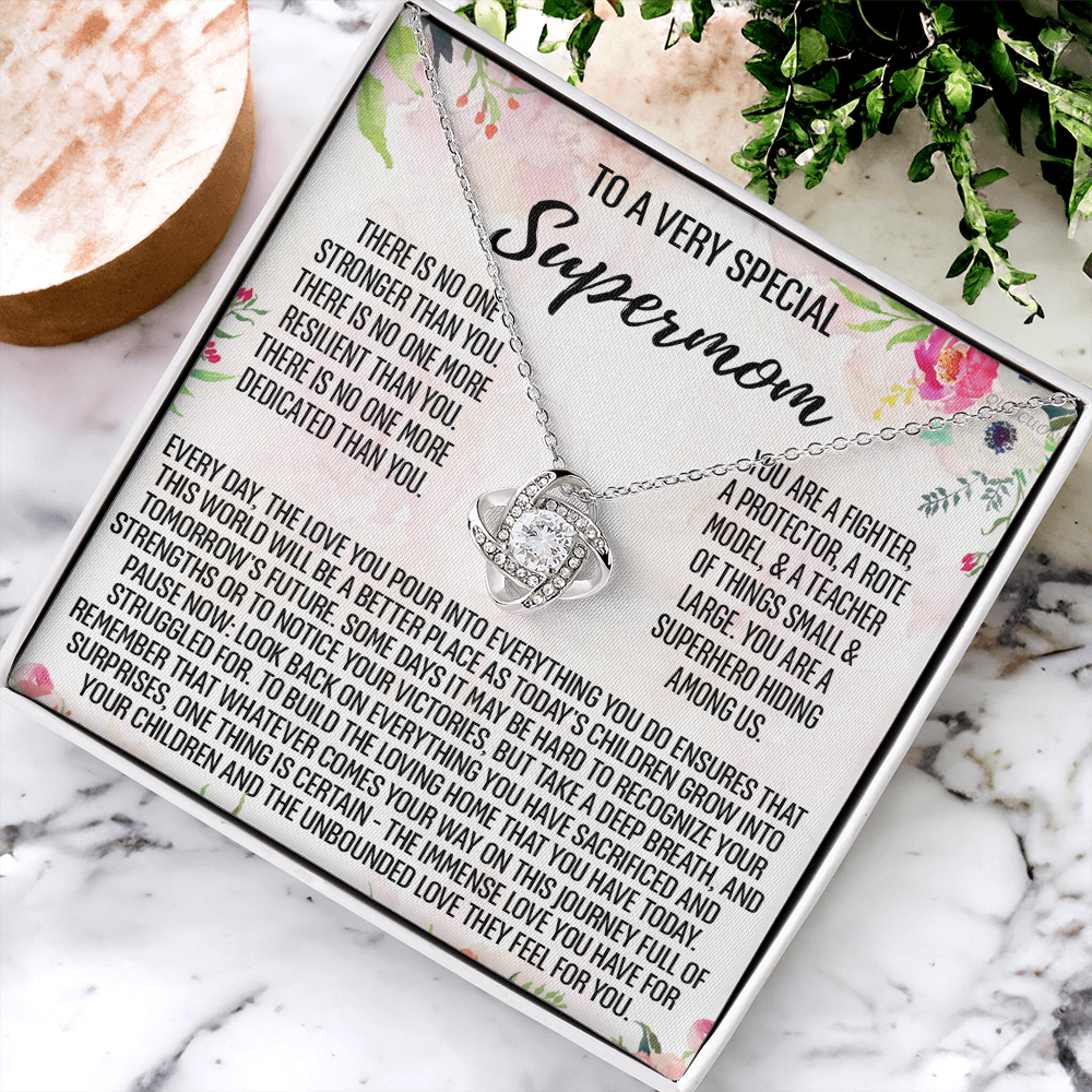 To My Mom Necklace From Daughter, To A Very Special Supermom Mom Love Knot Necklace Gift for Single Mother, Second Mom Gift Necklace, Present for Mom, Gift Necklace Mother's Day Idea Gift For Women