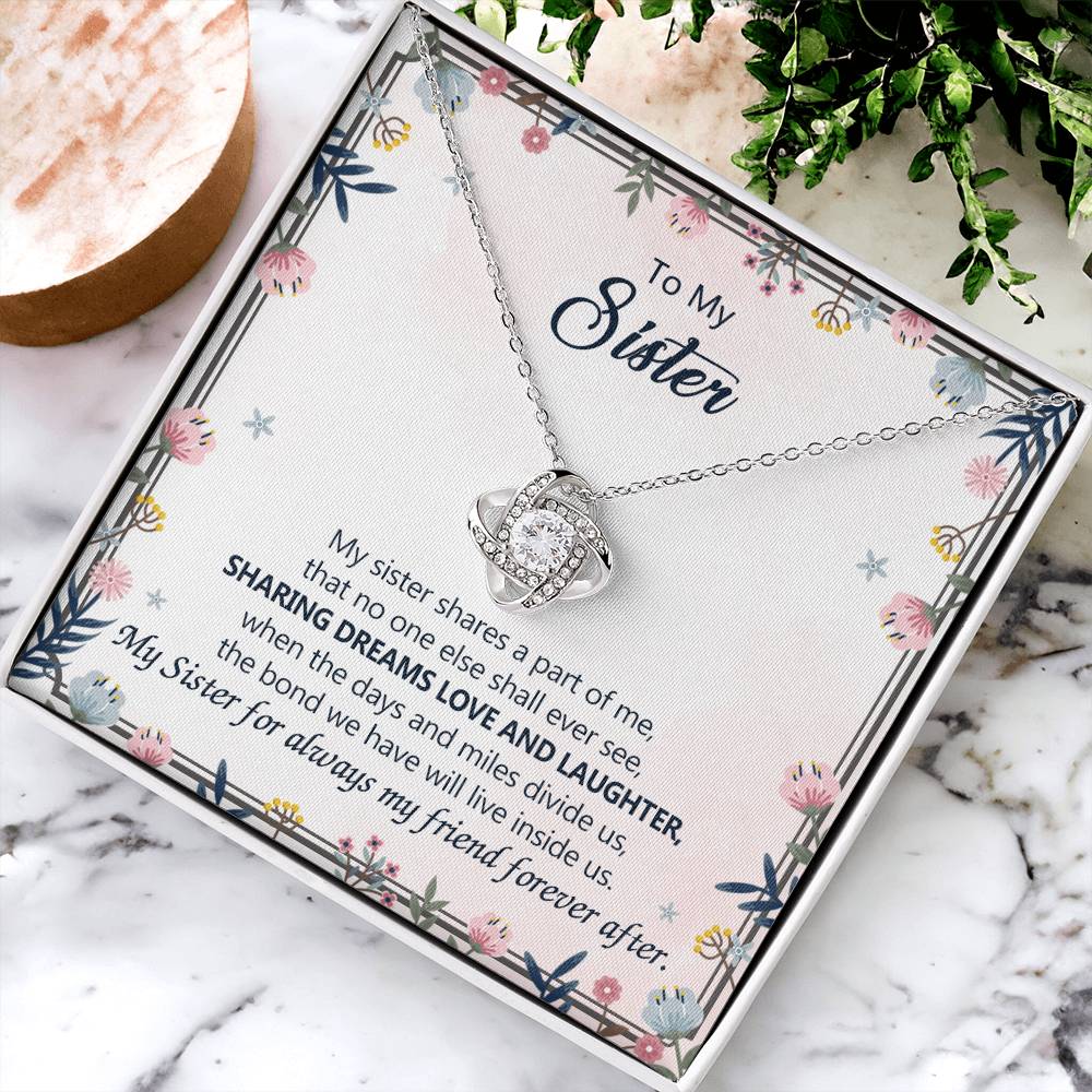 To My Sister Love Knot Necklace From Brother, Best Friend Pendant Inspirational Gift For Sister, Jewelry Gift For Girls, Women Teen Sisters Gifts Necklace, Love And Laughter Necklace For Sister