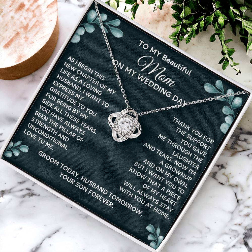 On My Wedding Day Necklace Gift For Mom, To My Beautiful Mom Love Knot Necklace Gift From Son On Wedding Day, Mother And Son Necklace Gift For Mom, Beautiful Mom Gift Necklace Jewelry Gift For Women Love Knot Necklace 6323