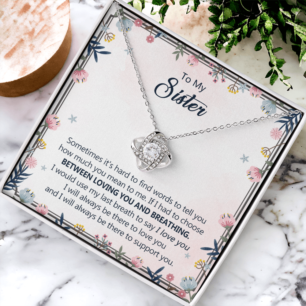 To My Sister Love Knot Necklace From Brother, Pendant Inspirational Gift Necklace For Sister, Jewelry Gift For Girls, Women Teen Sisters Gifts Necklace, Loving You And Breathing Necklace For Sister
