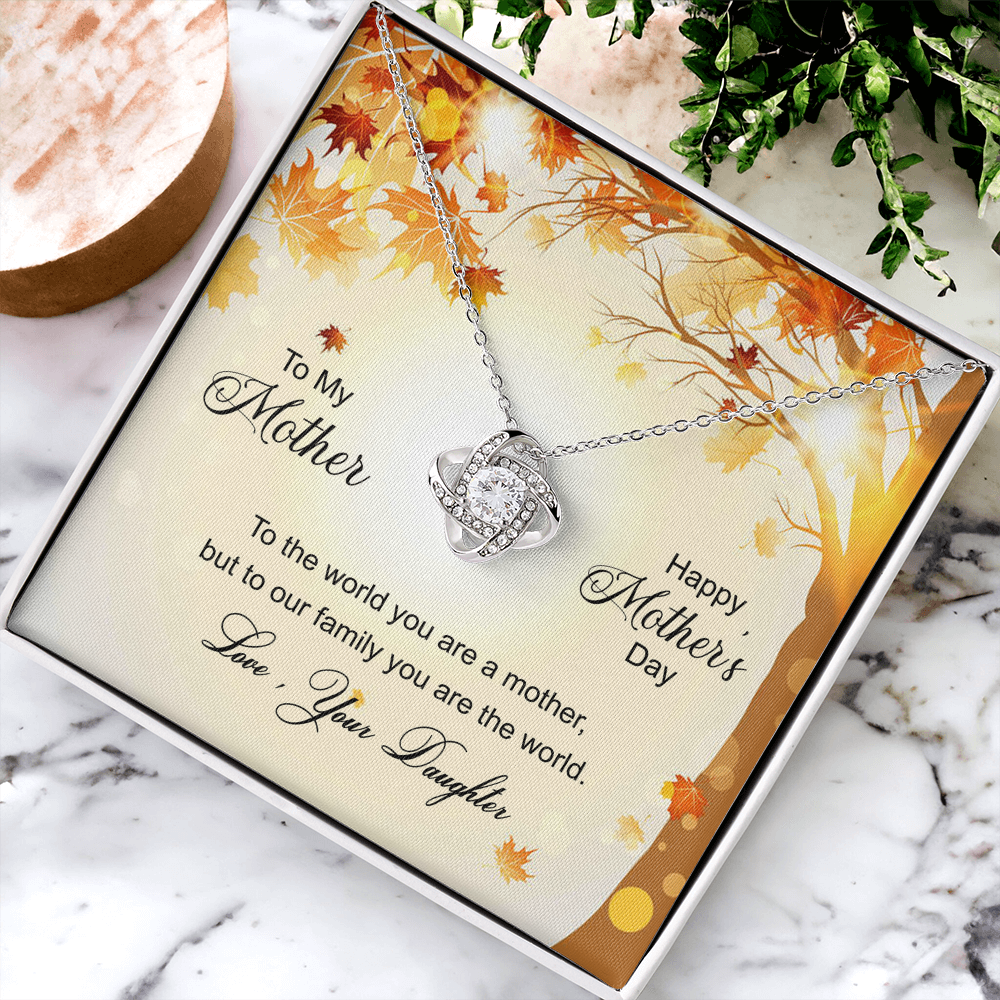 Happy Mother's Day Gift Necklace, To My Mother Love Knot Necklace From Daughter, Badass Mom Necklace Gift For Mom, Mother And Daughter Jewelry Gift For Women, Bonus Mom You Are The World Necklace