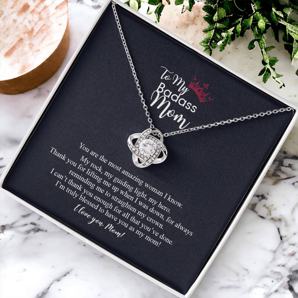 To My Badass Mom Love Knot Necklace, Gift For Mom Mother's Day Birthday Gift