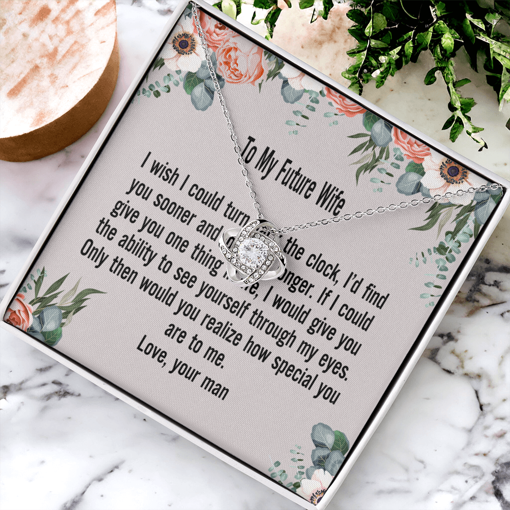 Gift For Wife Necklace, To My Future Wife Necklace From Husband, Wife Love Knot Necklace, Jewelry Gift For Women, Badass Wife Gift Necklace, Future Wife Gift Necklace Soulmate Gift Love Knot Pendant