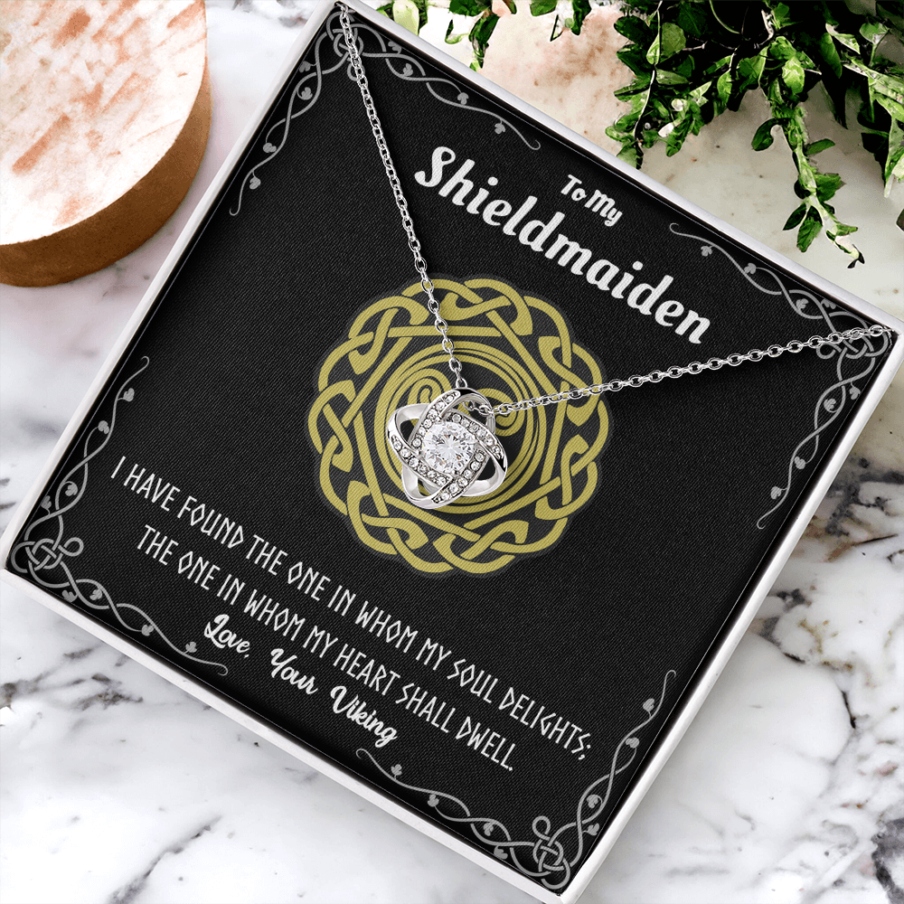 Shieldmaiden Necklace From Your Viking, Love Knot Pendant Gift From Wife, Fiancee, The Love Knot Necklace To My Shieldmaiden Gift - Love, Your Viking, Wife Gift, Anniversary For Girlfriend