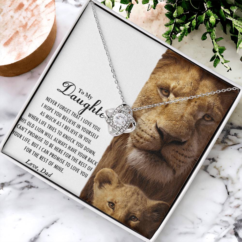 Love Knot Gifts to My Daughter This Old Lion Will Always Have Your Back Necklace For To My Daughter Necklace From Dad - Father And Daughter Gifts Jewelry Gift For Girls, Little Girl Necklace
