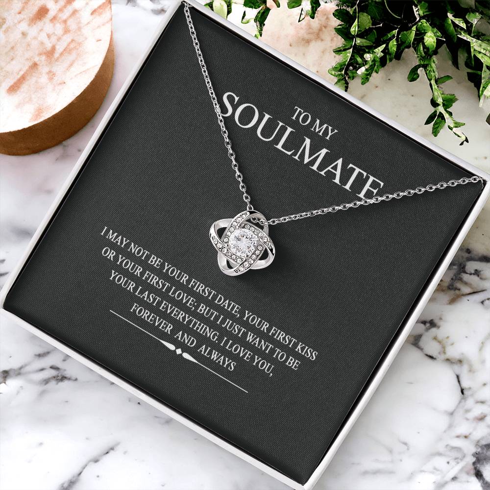 To My Soulmate Love Knot Necklace From Husband To Wife, Girlfriend, Soulmate Gift Love Knot Pendant On Valentines Day Christmas Necklace for Her Romantic Last Everything Jewelry Gift For Women