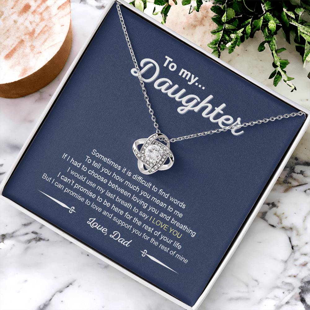 To My Daughter Love Knot Necklace From Dad, Father And Daughter Love Knot Pendant Gift For Daughter From Daddy To Daughter Love Knot Jewelry Gift For Girls, Love And Support Necklace For Daughter
