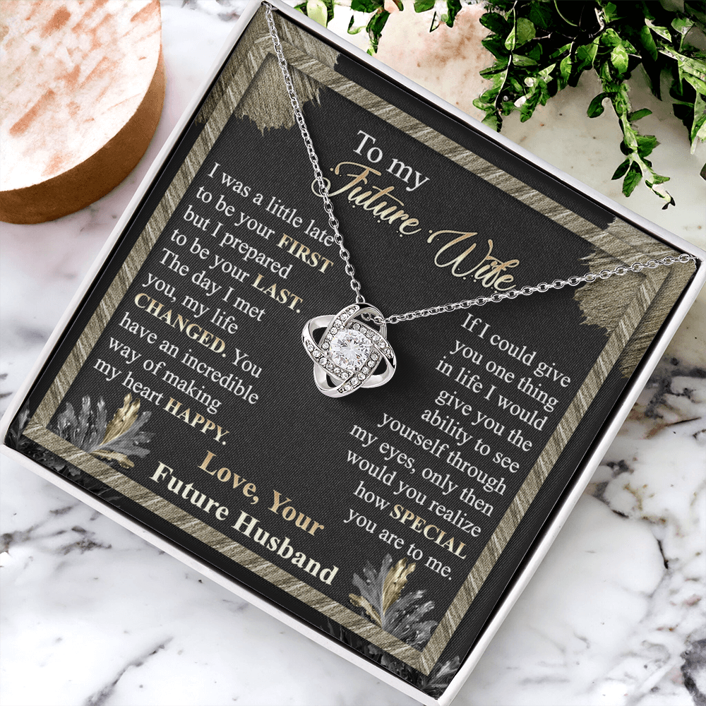 To My Future Wife Necklace From Future Husband To Wife Jewelry Gift For Women Soulmate Gift Necklace From Men Love Knot Necklace Gift For Future Wife Husband And Wife Gift Necklace For Future Wife