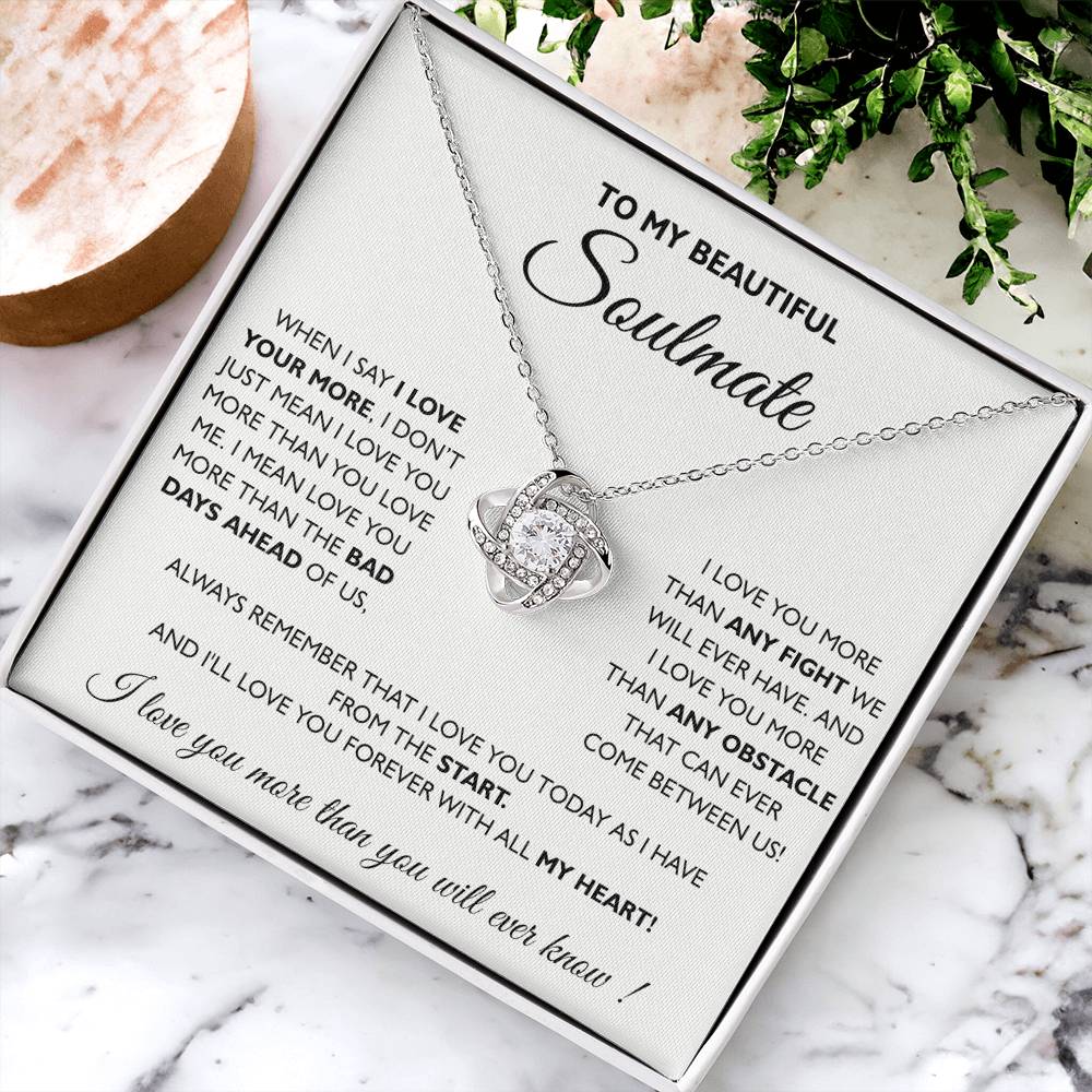 To My Beautiful Soulmate Love Knot Necklace From Husband To Wife, Girlfriend, Soulmate Gift Love Knot Pendant On Valentines Day Christmas for Her Romantic All My Heart Jewelry Gift For Women