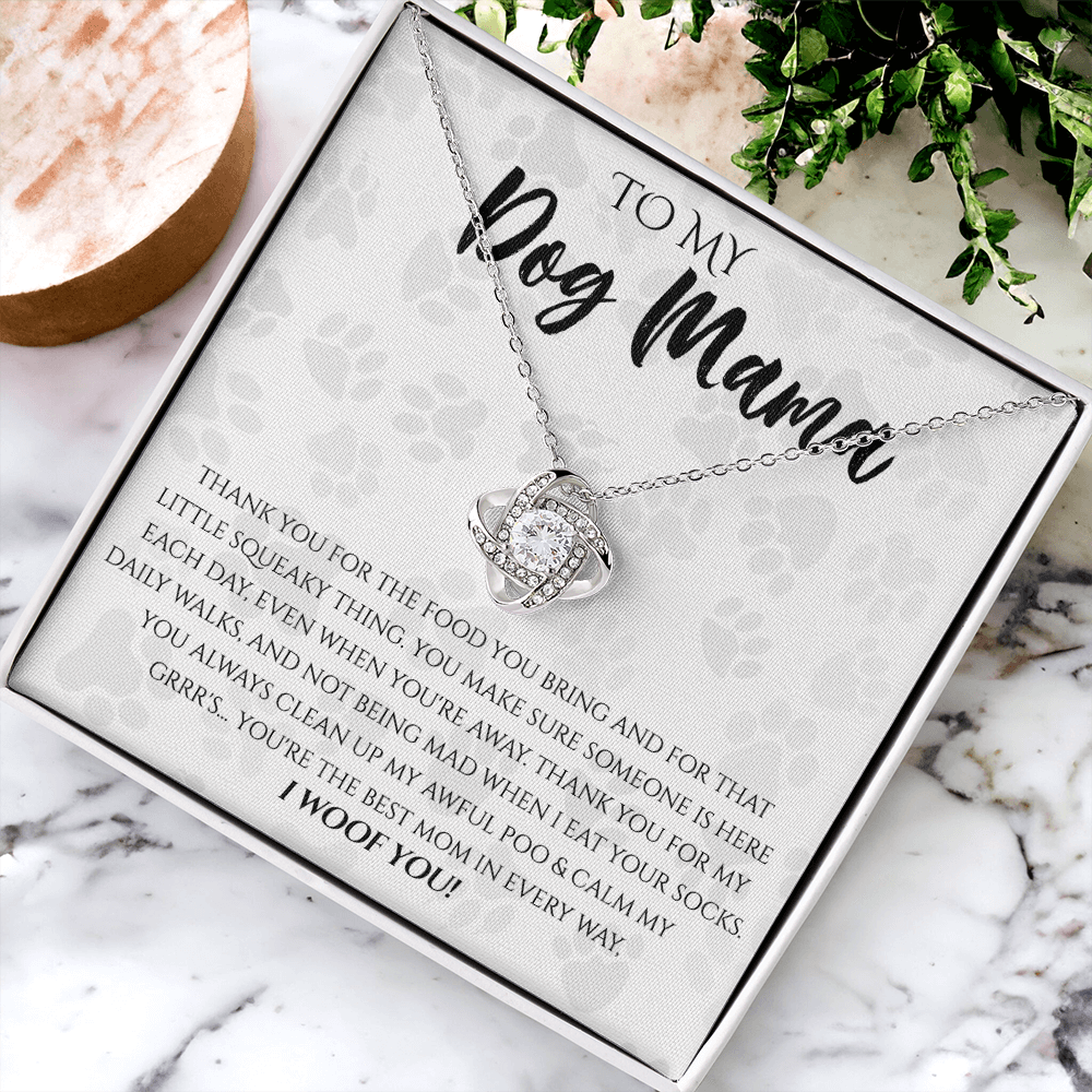 Dog Mama Necklace, To My Dog Mama Love Knot Necklace From Daughter, Son To Dog Mom Gift Necklace, Dog Mom Jewelry Gift For Women Dog Lover Necklace Mothers Card For Dog Mom Puppy Mom Gift Pendant