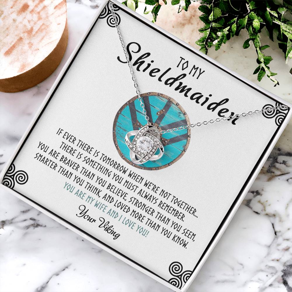 Shieldmaiden Necklace From Your Viking, Love Knot Pendant Gift From Wife, Fiancee, To My Shiedmaiden Love Knot Necklace Gift Jewelry For Women Pendant Female, You Are My Wife And I Love You Necklace