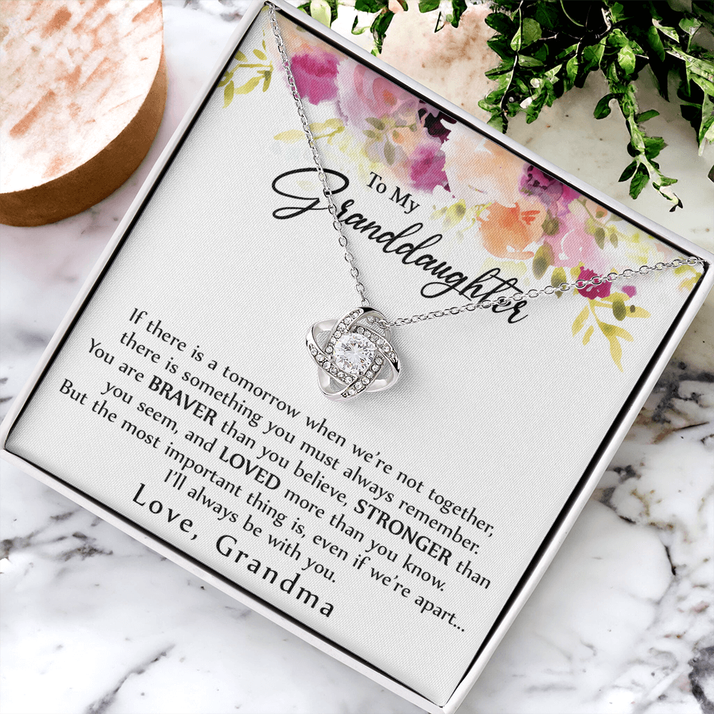 Granddaughter Gift Necklace - To My Granddaughter Necklace From Grandma Grandmother, Always Be With You Necklace For Granddaughter, My Granddaughter Love Knot Necklace Gift On Birthday, Christmas