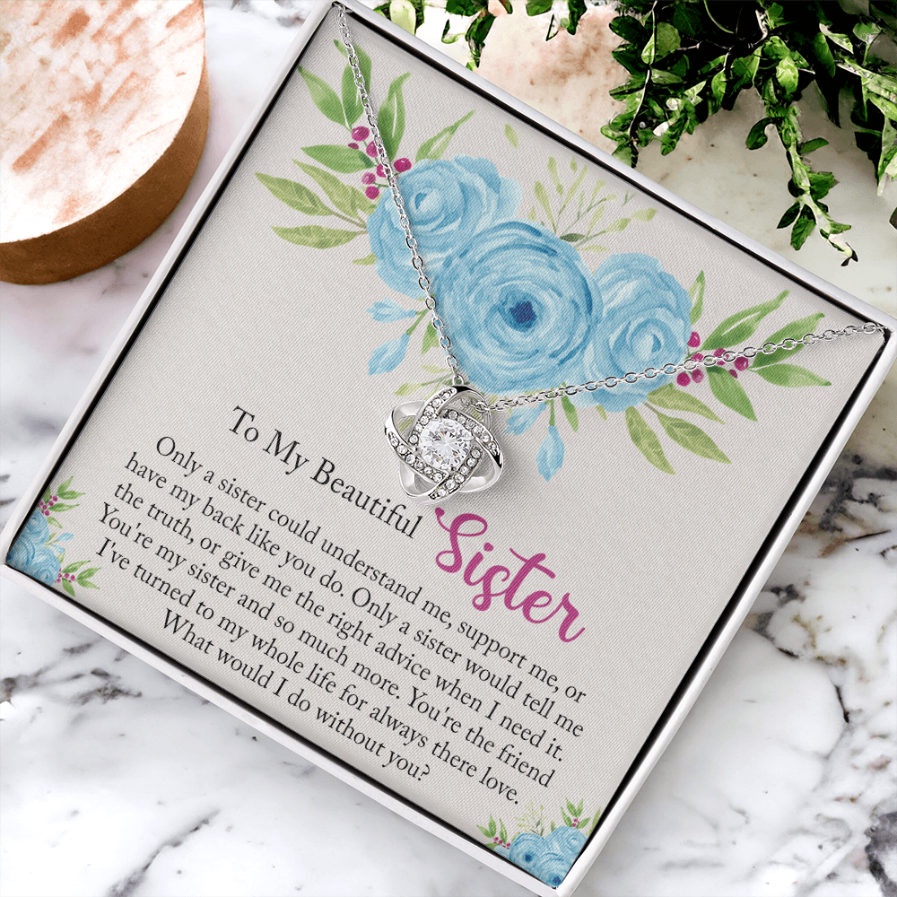 The Love Knot Necklace Gift For Sister, To My Beautiful Sister Love Knot Necklace From Sister, Brother, Love Knot Pendant For My Beautiful Sister, Gift Necklace On Birthday Anniversary, Christmas