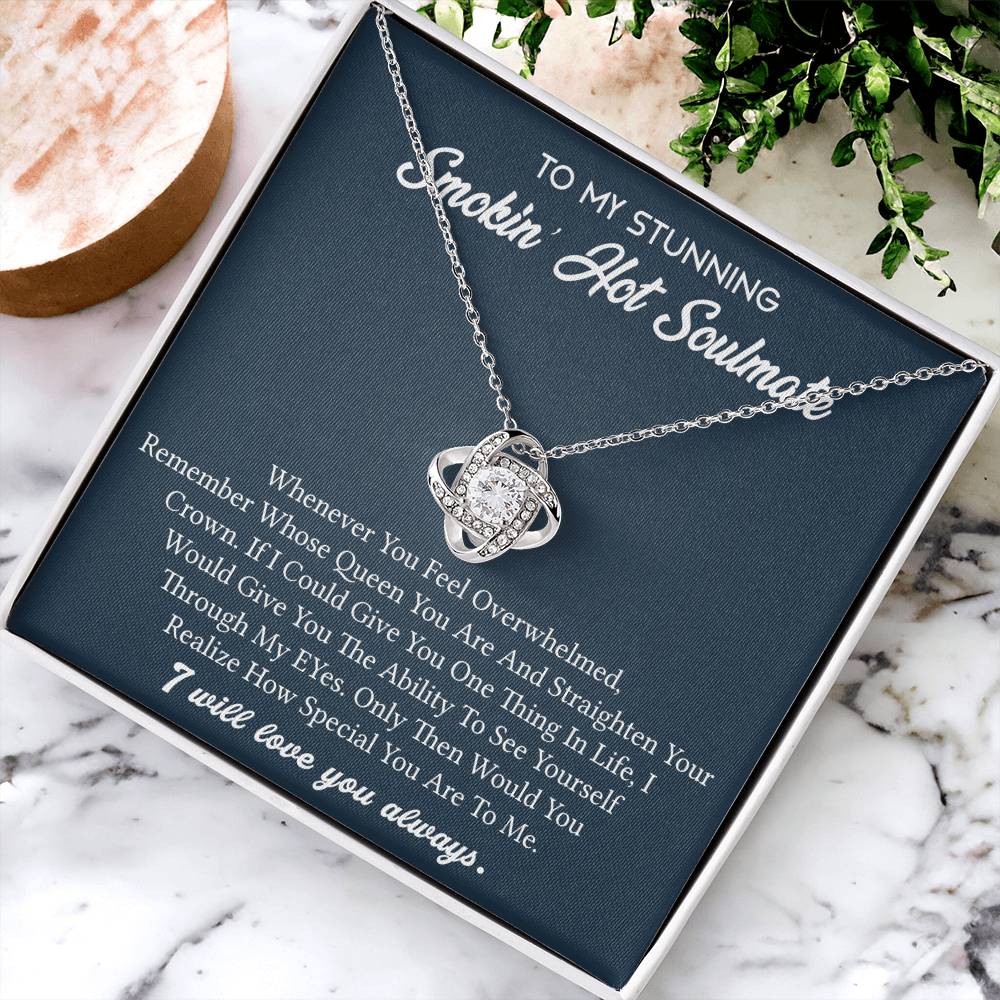 To My Stunning Smokin' Hot Soulmate Necklace, Soulmate Gift Necklace From Husband, Soulmate Gift Jewelry, Girlfriend Gift from Boyfriend, Husband to wife, Future Wife Gift Love Knot Necklace