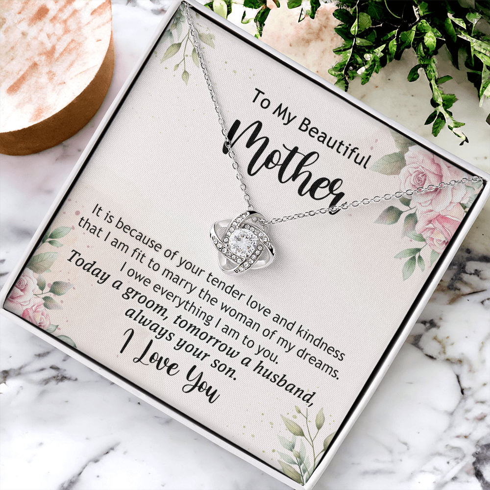 To My Beautiful Mother Necklace From Son, The Love Knot Necklace Gift For Mom, Mother, Bonus Mom Gift Necklace, Beautiful Mom Gift Necklace For Her, Mother's Day Necklace Jewelry For Mother, Moms