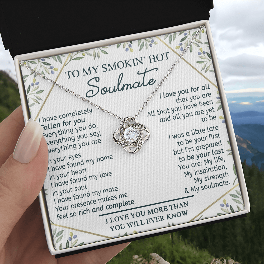 To My Smokin' Hot Soulmate Necklace From Husband, Jewelry Gifts For Women, My Wife Fallen For You Love Knot Pendant Gift For Soulmate, Personalized Gift Necklace for Future Wife Soulmate Gift