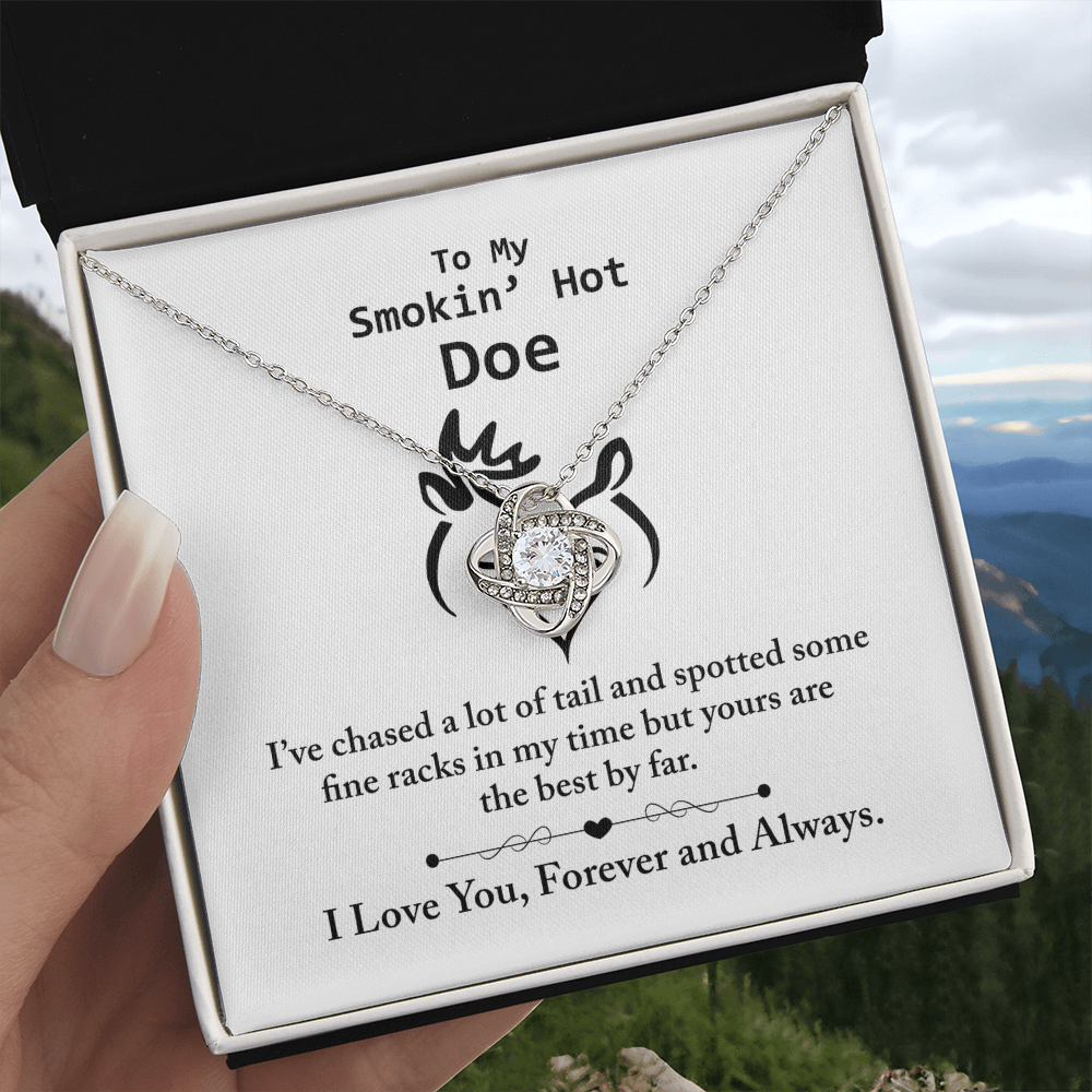 To my Smokin hot Doe Necklace From Husband, Man,  Smokin hot Doe Gift Necklace For Wife On Wedding Anniversary Gift for Wife Girlfriend Soulmate Necklace for Wife Love Knot Pendant Smokin hot Doe