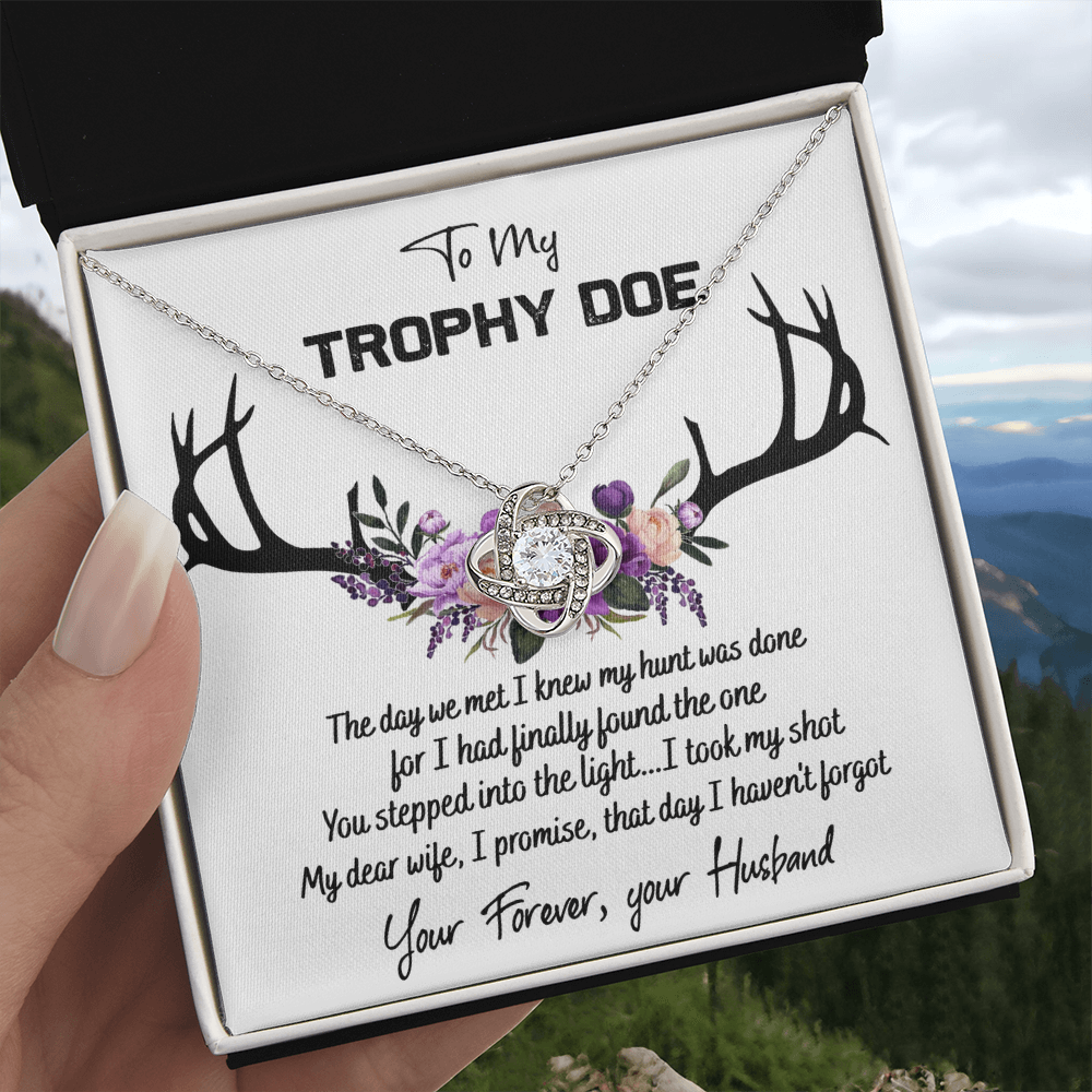 To My Trophy Doe Necklace From Husband, Man, Trophy Doe Gift Necklace For Wife On Wedding Anniversary for Wife Girlfriend Soulmate Necklace for Wife, Love Knot Pendant Trophy Doe Gift Necklace