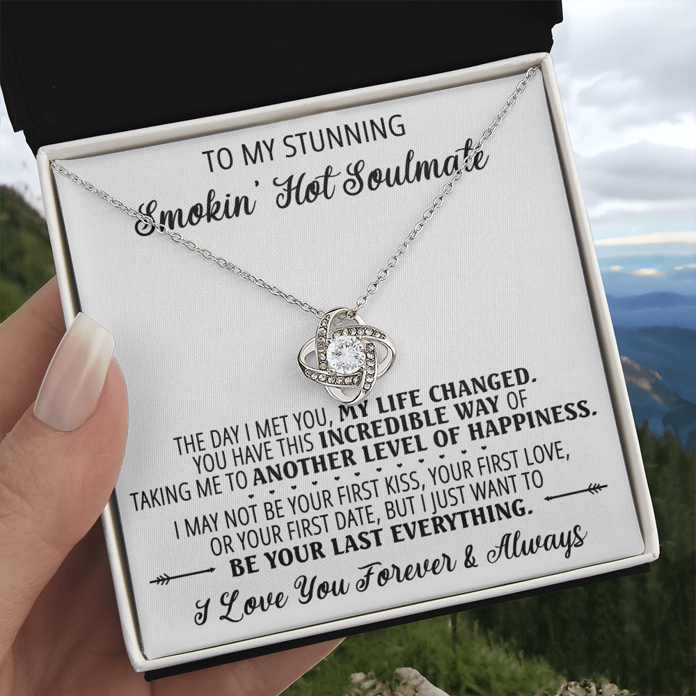 To My Smokin' Hot Soulmate Necklace, Luxury Jewelry For Wife, Couples Gifts Neckalce For Wife From Husband, Necklaces Styles On Birthday Christmas Wedding For Women, Love Knot Necklace For Her