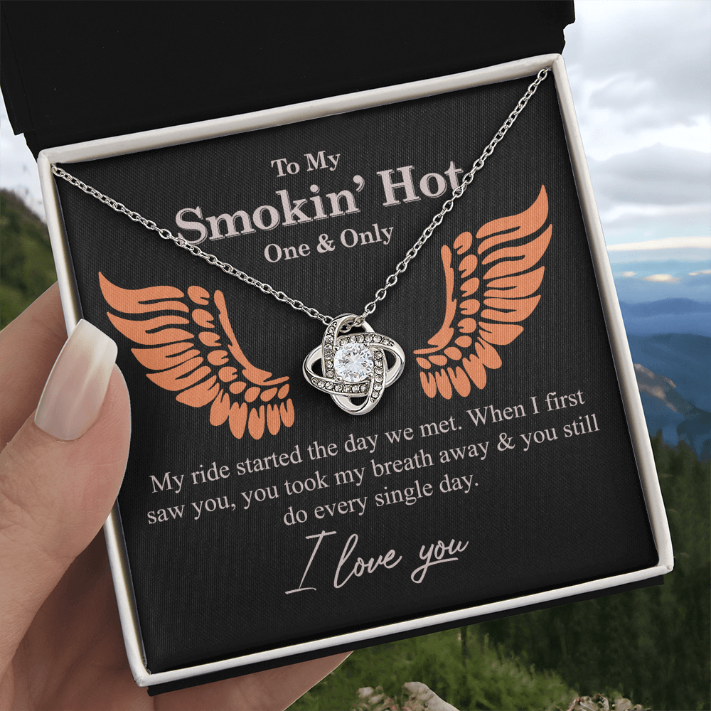 To My Smokin' Hot Necklace From Husband, Boyfriend, Gift Necklace One And Only - My Ride Started Love Knot Necklace Gift Necklace for Her Romantic, Girlfriend Gifts Necklace Message Card