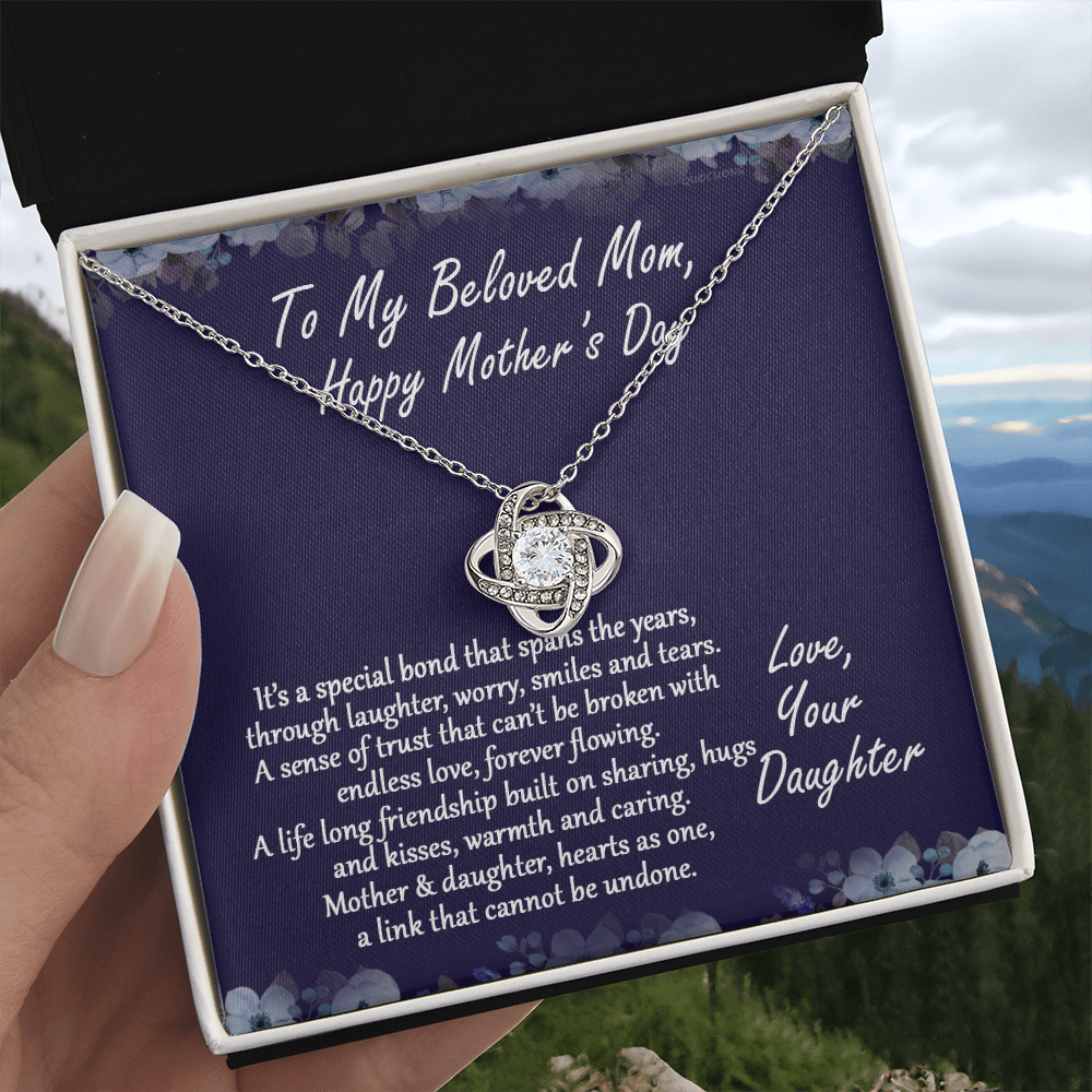 Beloved Mom Gift Necklace, Happy Mother's Day Necklace Gift For Mom, To My Beloved Mom Love Knot Necklace From Daughter And Mother Pendant, It's A Special Bond Necklace Gift For Mom, Jewelry Gift
