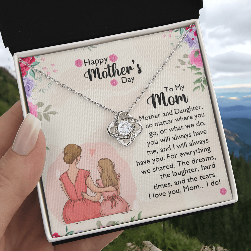 To My Mom Necklace From Daughter, Happy Mothers Day Necklace, Mom Love Knot Necklace From Daughter And Mother Jewelry Gift Mothers Day, No Matter Necklace Gift For Mom On Birthday Gift For Mom