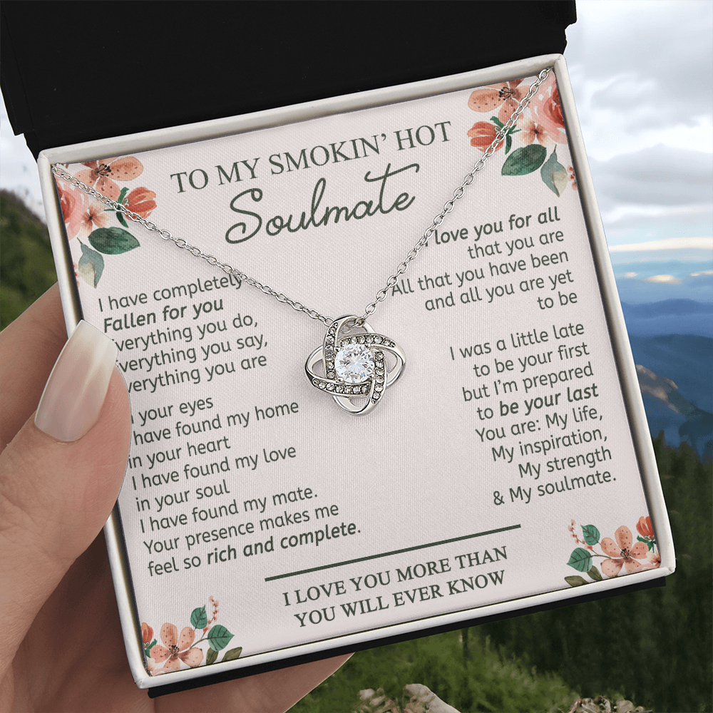 To My Smokin' Hot Soulmate Necklace From Husband Birthday Christmas Jewelry Gift For My Wife Love Knot Pendant Gift For Soulmate, Personalized Gift Necklace for Future Wife Soulmate Girlfriend