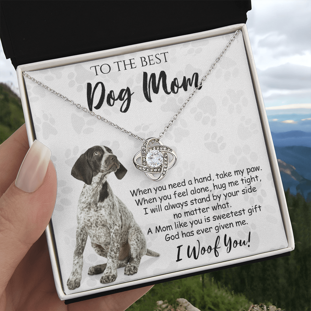 To The Best Dog Mom Love Knot Necklace From Daughter Mother's Day Necklace, German Shorthaired Pointer Love Knot Pendant, Jewelry Gift For Women, Dog Lovers German Shorthaired Pointer Gift Necklace