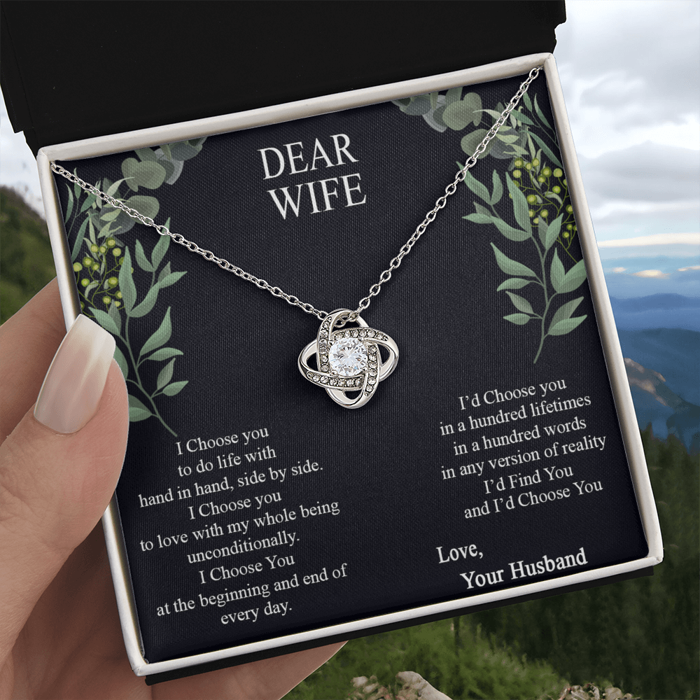 Dear Wife Necklace From Husband, Love Your Husband Necklace Gift For Wife, I Choose Gift Necklace, To My Wife Necklace Gift From Husband Love Knot Necklace Gift For Wife, Soulmate Gift Necklace