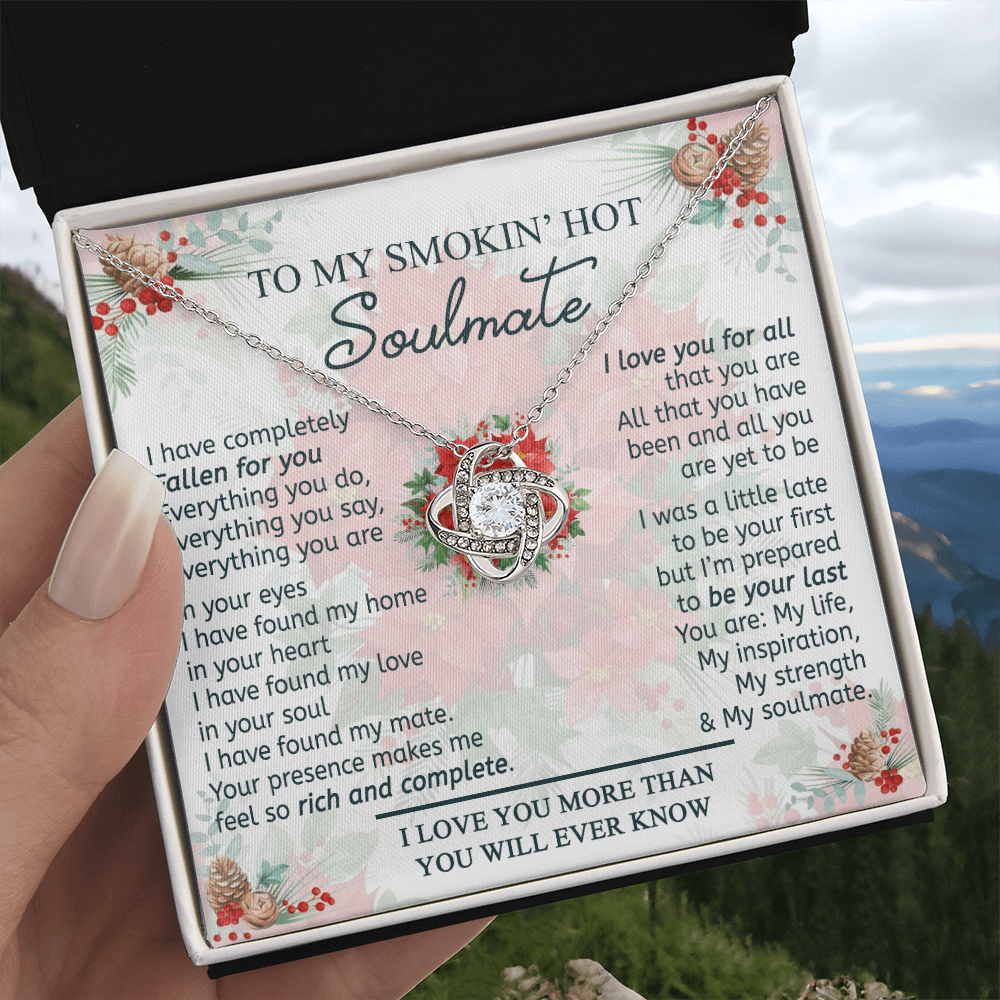 To My Smokin' Hot Soulmate Necklace From Husband, Jewelry Gifts For Women, My Wife Love You All Love Knot Pendant Gift For Soulmate, Personalized Gift Necklace for Future Wife Soulmate Gift