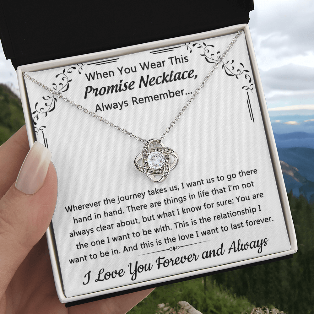 To My Love Promise Necklace From Husband, Boyfriend, Soulmate Love Knot Necklace with Message Card and Gift Box, Gift Necklace for Her Romantic, Girlfriend Gifts Forever And Always Necklace