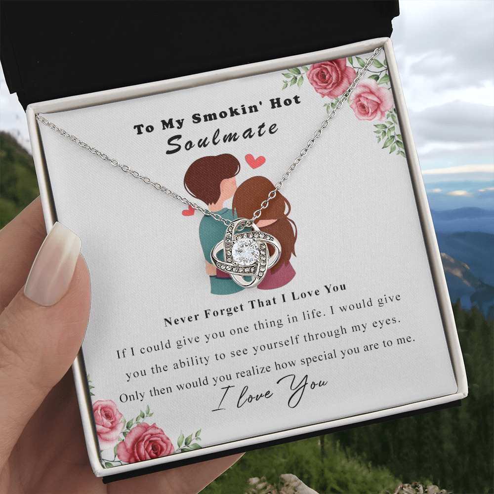 To My Smokin Hot Soulmate Necklace, Luxury Jewelry For Wife, Girlfriend, Couples Gifts Neckalce For Wife From Husband, Necklaces Styles On Christmas Wedding For Her, Love Knot Necklace For Women
