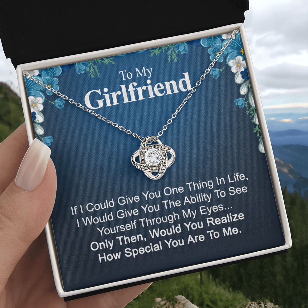 To My Girlfriend Necklace From Boyfriend, Husband, Girlfriend Gift Necklace - Love Knot Pendant Gift For Girlfriend, Soulmate Through My Eyes Necklace To Girlfriend From Man Jewelry Gift For Girls