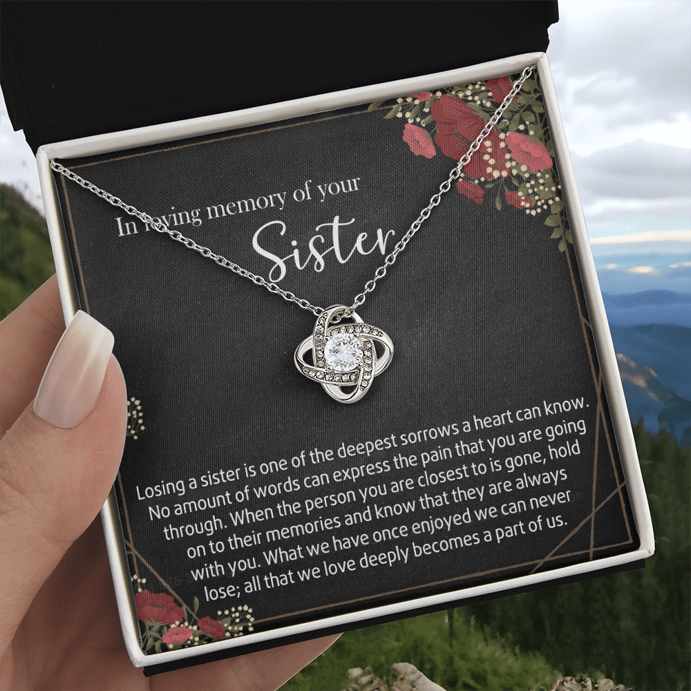 In Loving Memory Of Your Sister Love Knot Necklace, Memorial Gifts Necklace For Loss Of Sister Gift Mother Condolence Gift For Sister Grief Remembrance Gifts for Bereavement Jewelry Gift for Women