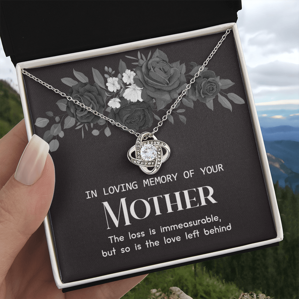 In Loving Memory Of Your Mother Necklace, Sympathy Loss Of Mother Gift Necklace, To My Mother Love Knot Necklace From Daughter, Son, Mother Gift Necklace On Mother's Day, Jewelry Gift for Women