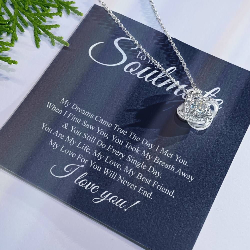 To My Soulmate Love Knot Necklace From Futture Husband To Wife Girlfriend Soulmate Gift Love Knot Pendant On Valentines Day Christmas Necklace for Her Romantic My Dreams Jewelry Gift For Women