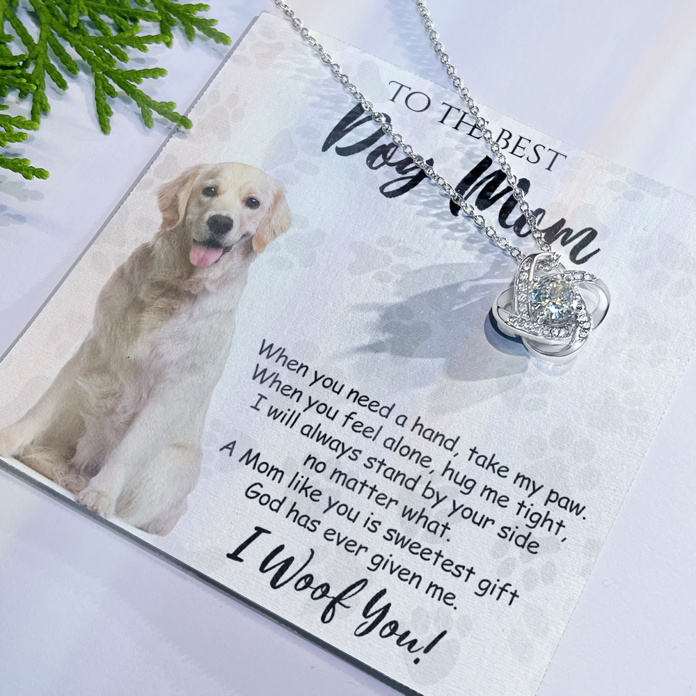 To The Best Dog Mom Love Knot Necklace From Daughter Mother's Day Necklace Gift, Golden Retriever Love Knot Pendant, Jewelry Gift For Women, Dog Lovers Golden Retriever Gift Necklace I Woof You