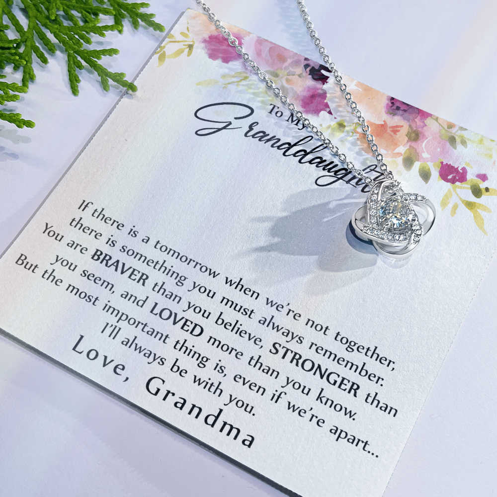Granddaughter Gift Necklace - To My Granddaughter Necklace From Grandma Grandmother, Always Be With You Necklace For Granddaughter, My Granddaughter Love Knot Necklace Gift On Birthday, Christmas
