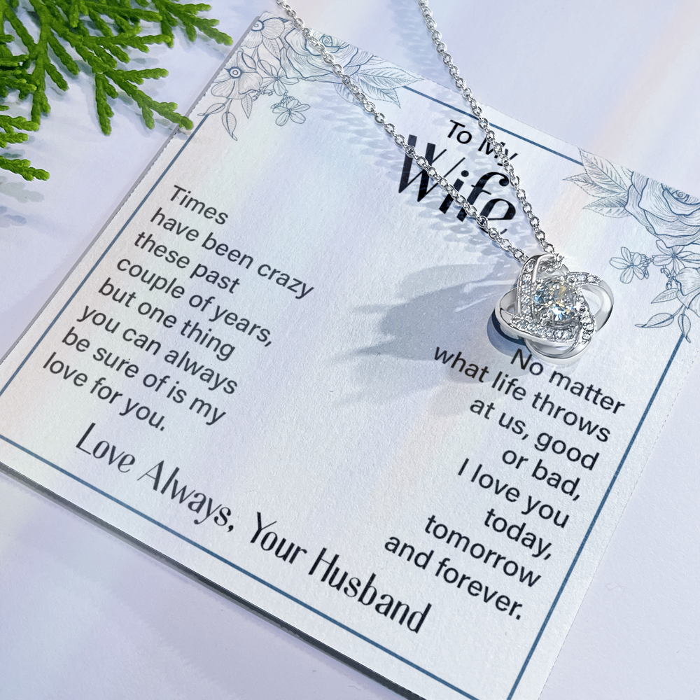 Love Always Your Husband Necklace, To My Wife Necklace From Husband, Future Wife Love Knot Necklace, Jewelry Gift For Women, Badass Wife My Love For You Gift Necklace Soulmate Gift Love Knot Pendant
