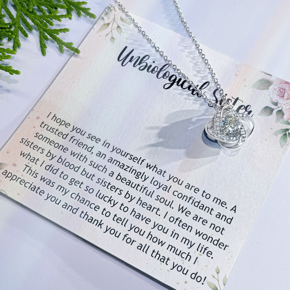 Gifts Necklace For Unbiological Sister, Unbiological Sister Love Knot Necklace Gift For Sister, Unbiological Sister Gift Necklace On Birthday Gift Anniversary To Unbiological Sister Best Friend Gift