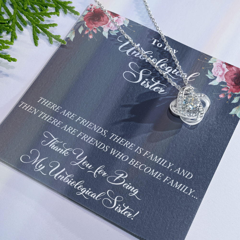To My Sister Unbiological Gift Necklace - Best Friend Jewelry To My Unbiological Sister Love Knot Necklace From Brother, Sister BFF Gift Necklace Friendship Necklace Sister Jewelry Gifts for Women