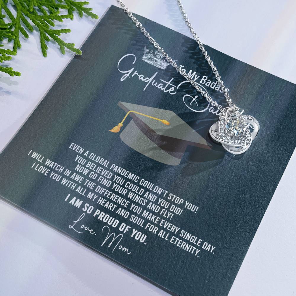 To My Badass Graduation Daughter Necklace From Mom, Graduation Gift Necklace For Her, Congratulations Necklace Congrats Graduation Love Knot Pendants Gift For Daughter, Mother And Daughter Jewelry Love Knot Necklace 6323
