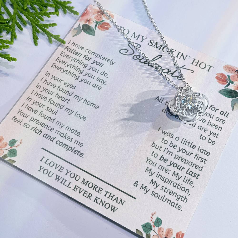 To My Smokin' Hot Soulmate Necklace From Husband Birthday Christmas Jewelry Gift For My Wife Love Knot Pendant Gift For Soulmate, Personalized Gift Necklace for Future Wife Soulmate Girlfriend