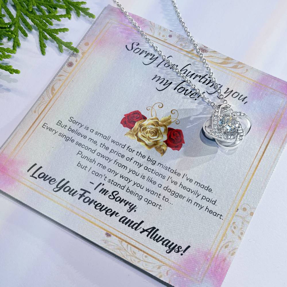 To My Girlfriend Necklace From Boyfriend, Husband, Sorry For Hurting You, My Love Knot Necklace With Message Card, I'm Sorry Gift Necklace For Soulmate, Wife On Valentine Day Gift For Wife, Soulmate