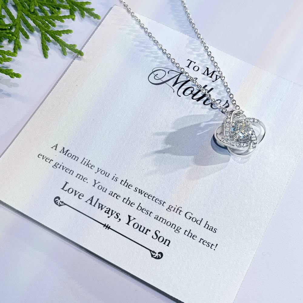 1To My Mother Necklace Gift From Son, Happy Mother's Day Love Knot Pendant For Mom Necklace Gift Love Always Your Son For Mom, Mother Gift Necklace To Son, Mamato Be Gift Necklace From Son Love Knot Necklace 6323