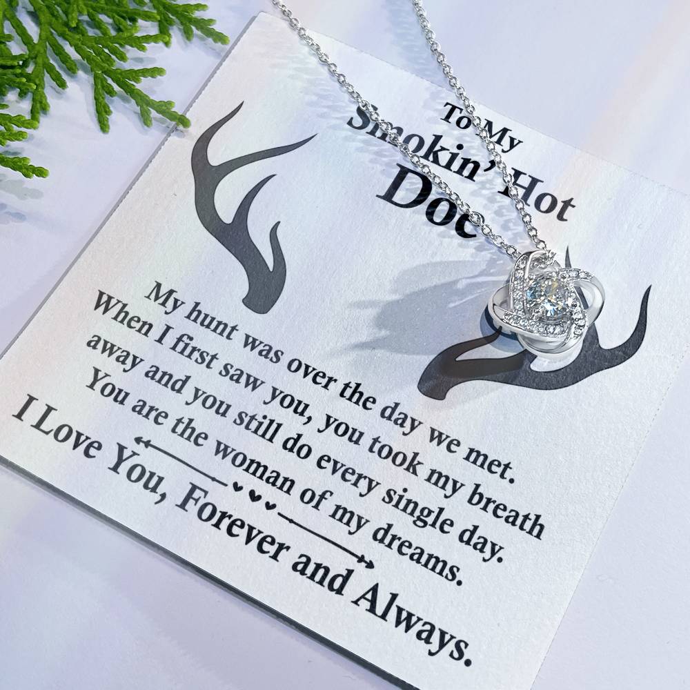 To My Smokin' Hot Doe Necklace Gift From Husband Boyfriend Dreams Love Knot Necklace Gift For Soulmate Wife with Message Card Gift Box Gift Necklace for Her Romantic, Girlfriend Gifts Necklace
