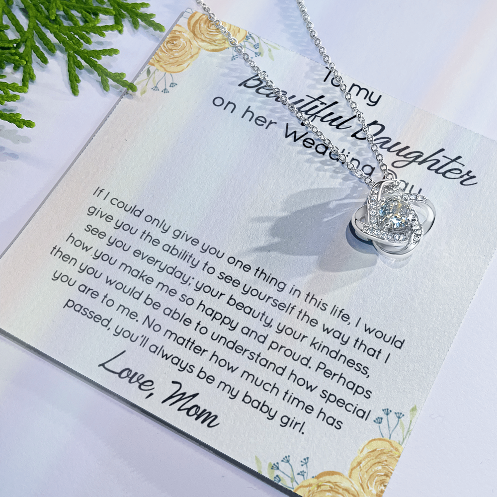 Personalized Gift Necklace For Daughter On Her Wedding Day, Jewelry For Daughter With Message Card And Box, To My Beautiful Daughter On Her Wedding Day Necklace From Mom, Mother To Daughter Gift