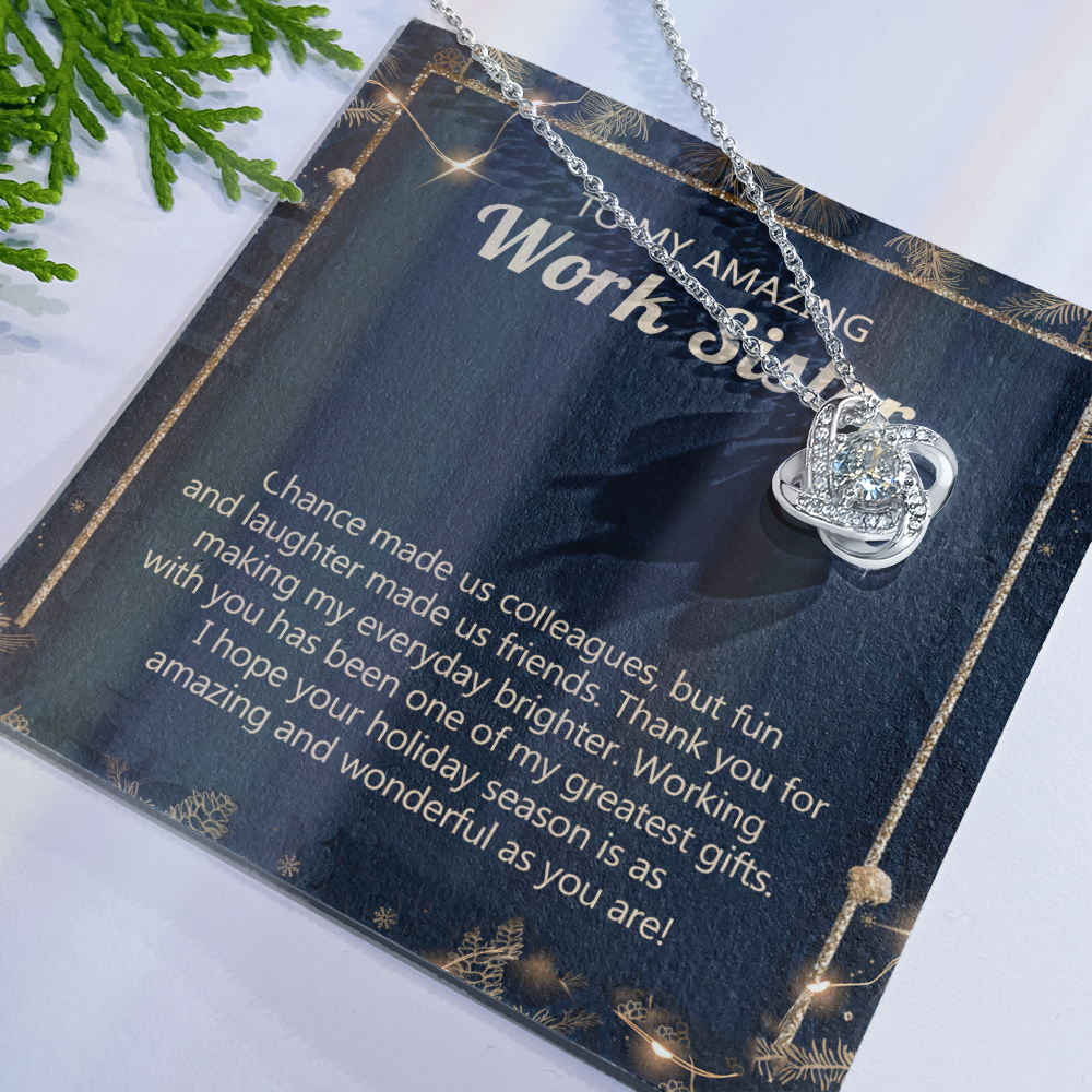 To My Amazing Work Sister Love Knot Necklace From Brother, Best Friend Gift Necklace for Colleague Christmas Pendant for Work Sister Co-Worker Christmas Colleague Sister Jewelry Gift for Girls Women