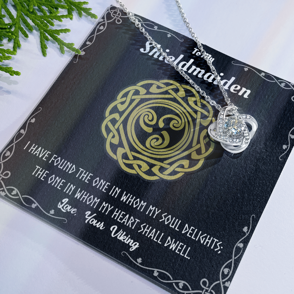 Shieldmaiden Necklace From Your Viking, Love Knot Pendant Gift From Wife, Fiancee, The Love Knot Necklace To My Shieldmaiden Gift - Love, Your Viking, Wife Gift, Anniversary For Girlfriend